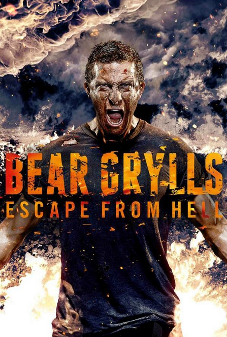 Une virée en Enfer avec Bear Grylls_