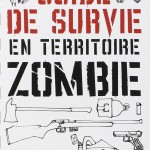 Guide de survie en territoire zombie